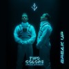 TWOCOLORS, PASCAL LETOUBLON — BREAK UP